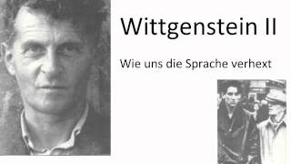 Wittgenstein II  Wie uns die Sprache verhext [upl. by Shuler]