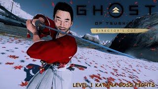 Ghost of Tsushima Directors Cut PC Level 1 Katana No Charms Boss Fights [upl. by Eannyl390]