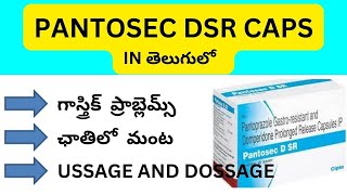 PANTOSEC DSR USAGE AND DOSSAGE EXPLAIN IN TELUGU  GASTRIC PROBLEM  A TO Z PHARMA GURU [upl. by Crandale]