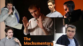 The Mockumentary [upl. by Anwahsal]