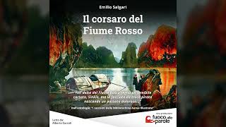 Il corsaro del Fiume Rosso  Emilio Salgari  Audiolibro  Audioracconto  Avventura [upl. by Eberto]