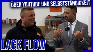 Lack Flow über YouTube Autos Folierung und Selbständigkeit bybedo [upl. by Llehsam]