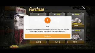 PUBG MOBILE cant buy uc transaction has been cancelled due to security risk [upl. by Gabriel]