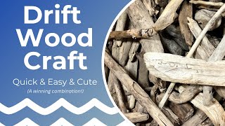 Drift Wood Craft [upl. by Orest725]