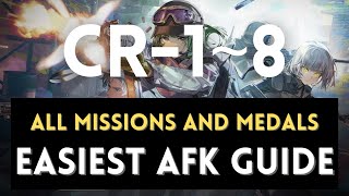 CR1 to CR8 Easiest AFK Guide Ela Analysis and Pulling【 Arknights】 [upl. by Vanessa]