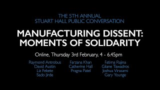 Manufacturing Dissent Moments of Solidarity 3rd February 2022 [upl. by Ayotal]