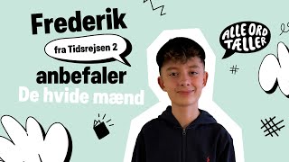 quotFJERNET FRA SAMFUNDETquot – Frederik fra Tidsrejsen 2 anbefaler [upl. by Melleta]