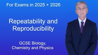 GCSE Working Scientifically quotRepeatability and Reproducibilityquot [upl. by Biggs996]