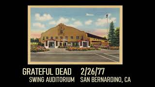 Grateful Dead 22677  Swing Aud San Bernardino CA Audio full concert [upl. by Greerson404]