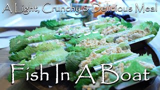 Fish In A Boat  No Sugar  A Beautiful Crunchy LowCarb Meal [upl. by Asirem]