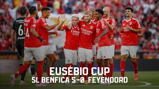 ResumoHighlights  Eusébio Cup SL Benfica 50 Feyenoord [upl. by Nnylhsa]