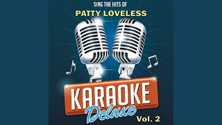 Nothin But The Wheel Karaoke Version Originally Performed By Patty Loveless [upl. by Ellohcin961]