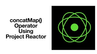 Lecture 18 Hands On Advanced transform using the concatMap Operator [upl. by Korrie707]