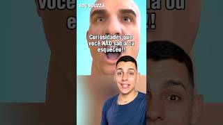 CURIOSIDADES QUE VOCÊ NÃO SABIA ou ESQUECEU curiosidades edusouzzav ib Zack D Films [upl. by Henrie]