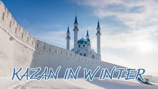 KAZAN IN WINTER [upl. by Alletse]