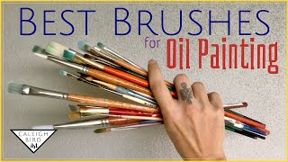 Best Brushes for Oil Painting on Canvas  Oil Painting Basics Series [upl. by Eniale]