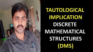 Tautological Implication  What is Tautological Implication  Discrete Mathematics  DMS  MFCS [upl. by Tioneb]