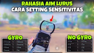 Cara Setting Sensitivitas Pubg Mobile Terbaik Gyro amp No Gyro Cara Aim Lurus Pubg  PUBG MOBILE 31 [upl. by Egor]