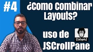 Como Combinar Layouts en Java  Uso de JScrollPane y LookAndFeel [upl. by Alyad]