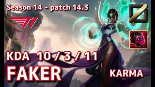 【KRサーバーGM】T1 Faker カルマKarma VS ニーコNeeko MID  Patch143 KR Ranked【LoL】 [upl. by Karim939]