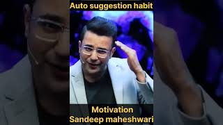 Auto suggestion  Chapter Think and grow rich  Subconscious mind  Sandeep Maheshwari [upl. by Nosydam]