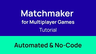 Free Matchmaker for Unity  Quickstart for Edgegaps No Code amp Automated Matchmaker [upl. by Naujid]