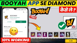 Booyah App Se Diamond Kaise Le 2024  How To Use Booyah App 2024  Booyah App Se Reward Kaise Le [upl. by Nalym]