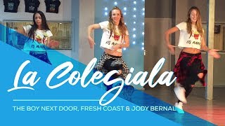 La Colegiala  The Boy Next Door Fresh Coast ft Jody Bernal  Easy Fitness Dance [upl. by Lockwood387]