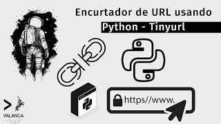 Tutorial Python  Encurtador de URL com Python  TinyURL [upl. by Nanreit]