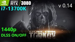 Tarkov RTX 3080 i713700K 1440p DLSS ON OFF [upl. by Hellah]