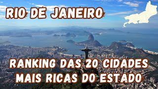 Ranking das 20 cidades mais ricas do RIO DE JANEIRO [upl. by Neellok]