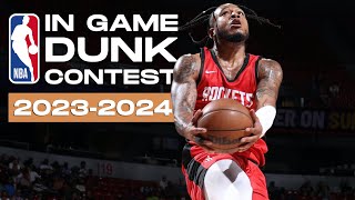 NBA Top 50 InGame Dunk Contest of 2023 2024 [upl. by Selene]