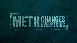 Meth Changes Everything  South Dakota [upl. by Tris462]