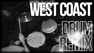 Lana Del Rey  “West Coast”  Drum Remix  Remix de batería [upl. by Brightman]