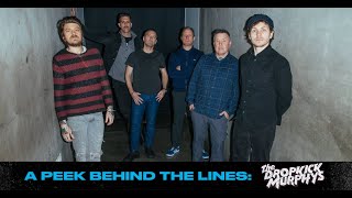 A Peek Behind The Lines Dropkick Murphys [upl. by Newmann]