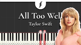 All Too Well  Taylor Swift  Piano Tutorial by JohnRodDondoyano [upl. by Eiramanna198]