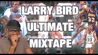 LARRY BIRD ULTIMATE MIXTAPE REACTION INSANE MUST SEE HIGHLIGHTS [upl. by Farris3]