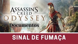 Assassins Creed Odyssey  Documento  Sinal de Fumaça [upl. by Yasmeen]