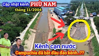 Kênh Phù Nam bất ngờ cạn nước rất thích hợp việc đào kênh  Campuchia đã thực sự đào kênh hay chưa [upl. by Irrok]