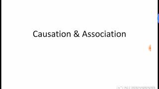 14 Biostatistics  Causation amp Association [upl. by Cornelie]