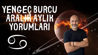 YENGEÇ BURCU ARALIK 2024 AYLIK YORUMLARI [upl. by Yllil]