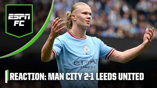 Manchester City vs Leeds reaction Why was Haaland left on to NOT take City’s penalty  ESPN FC [upl. by Akerue]