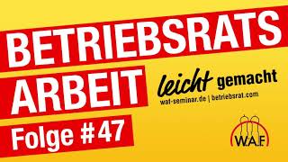 Betriebsratswahl Teil 5  Der Wahltag  Podcast BetriebsratsArbeit leicht gemacht [upl. by Genny897]