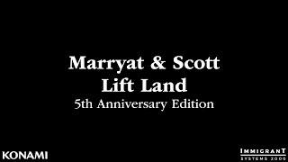 Marryat amp Scott Lift Land 5th Anniversary Edition  ITS LIFT TOUR TIME [upl. by Ayaladnot996]