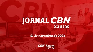 JORNAL CBN SANTOS  01 DE NOVEMBRO [upl. by Sisenej]