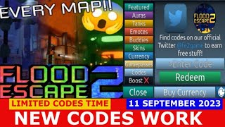 NEW CODES ANNIVERSARY Flood Escape 2 ROBLOX  LIMITED CODES TIME  September 11 2023 [upl. by Koehler]