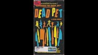 Opening and Closing to Dead Pet VHS 2000 [upl. by Maribelle406]