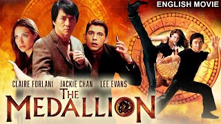 Jackie Chan in THE MEDALLION  Hollywood Movie  Claire Forlani  Blockbuster Action English Movie [upl. by Tuppeny654]