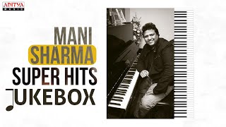 Mani Sharma Super Hits Jukebox  Telugu Songs Jukebox  Aditya Music Telugu [upl. by Eile]