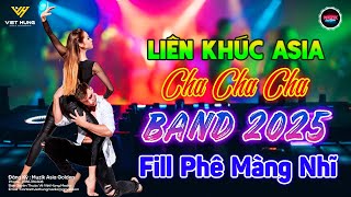 LK Cha Cha Cha Band Music 2024 Fill Phê Màng Nhĩ  Asia Golden Cha Cha ChaNhạc Cha Cha Cha Hay Nhất [upl. by Imhskal]